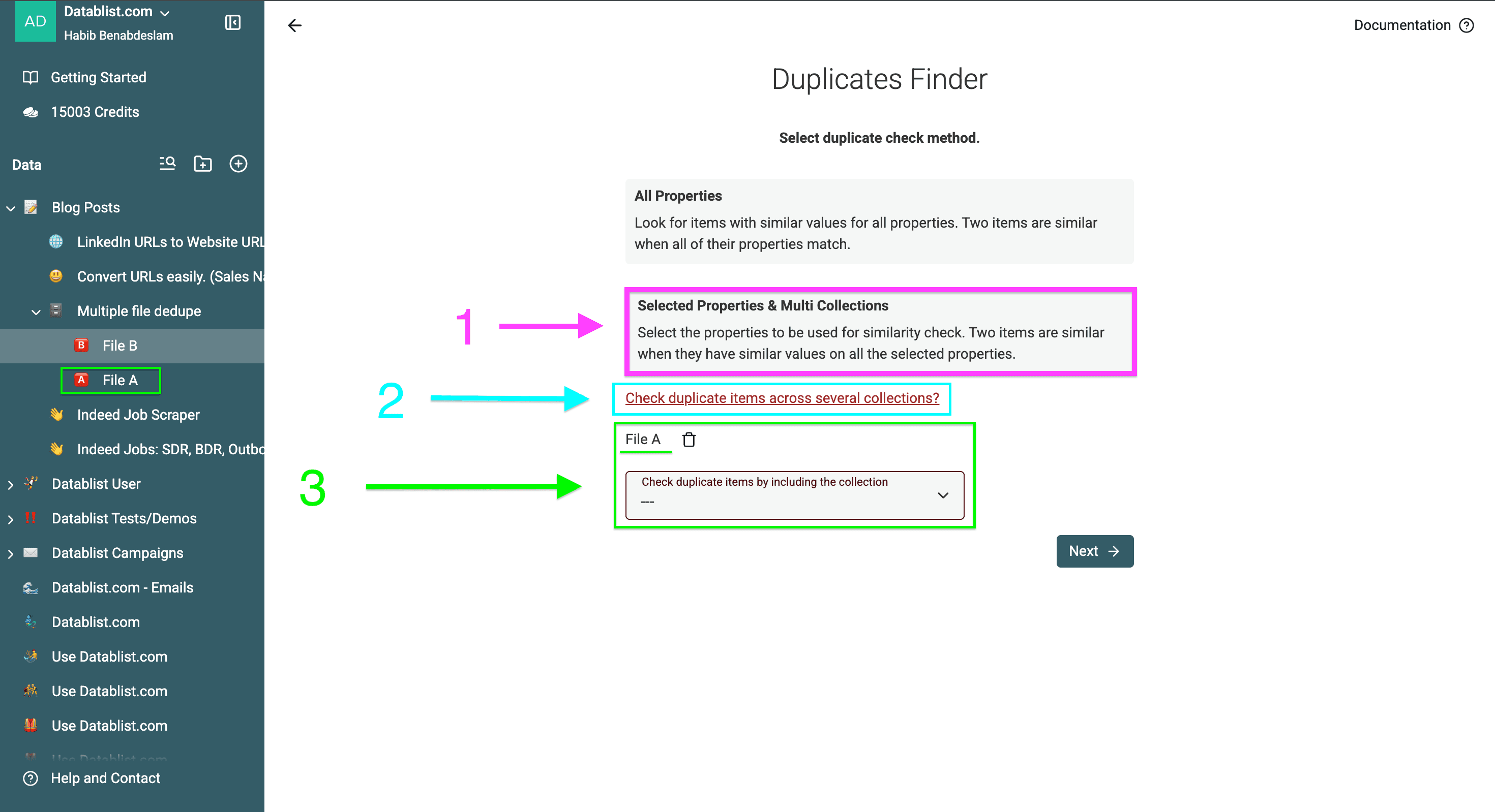 How to select one or multiple collections to deduplicate across