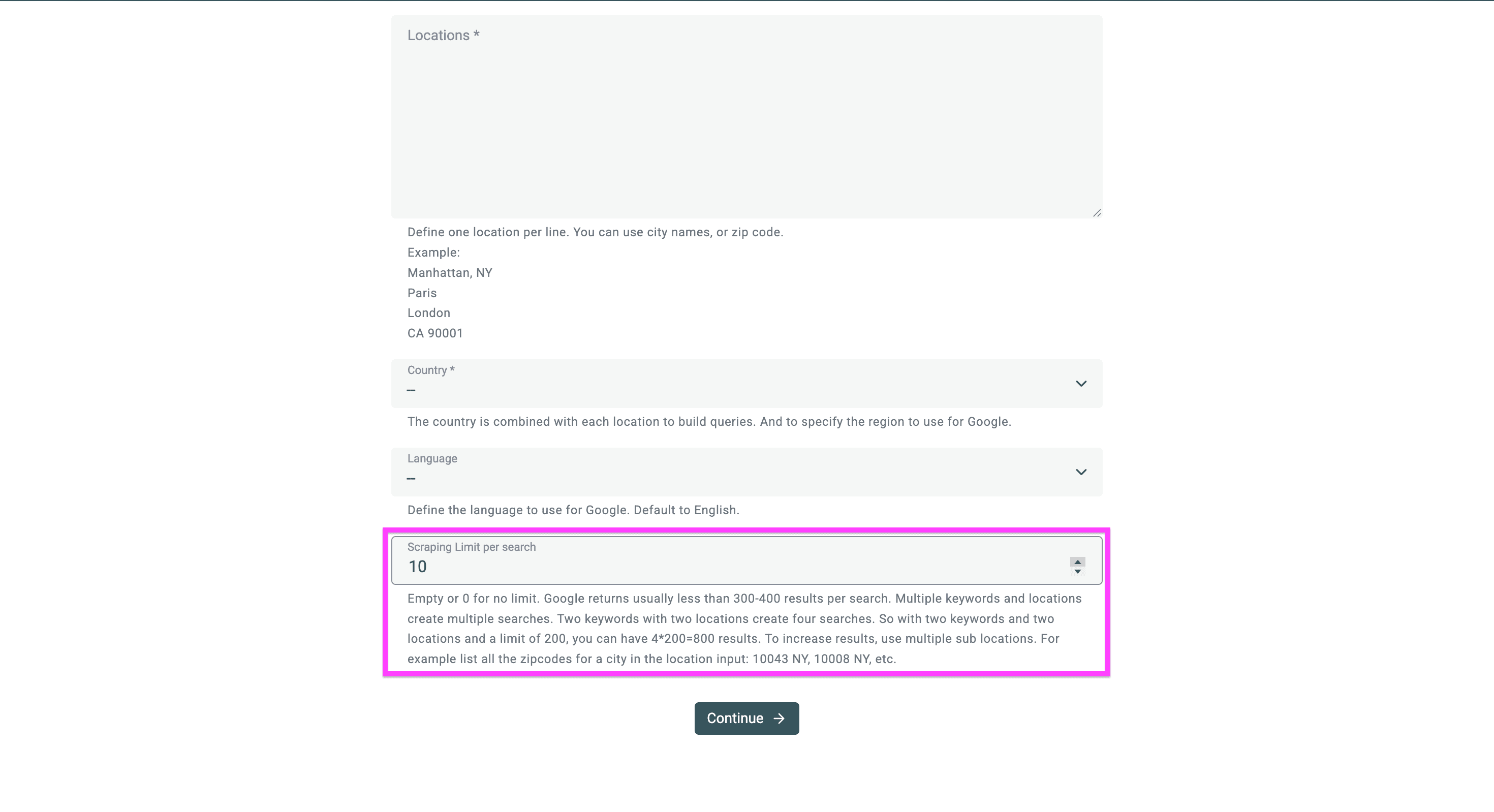 Don’t set a limit if you want to scrape the whole area I did it for demonstration purposes only