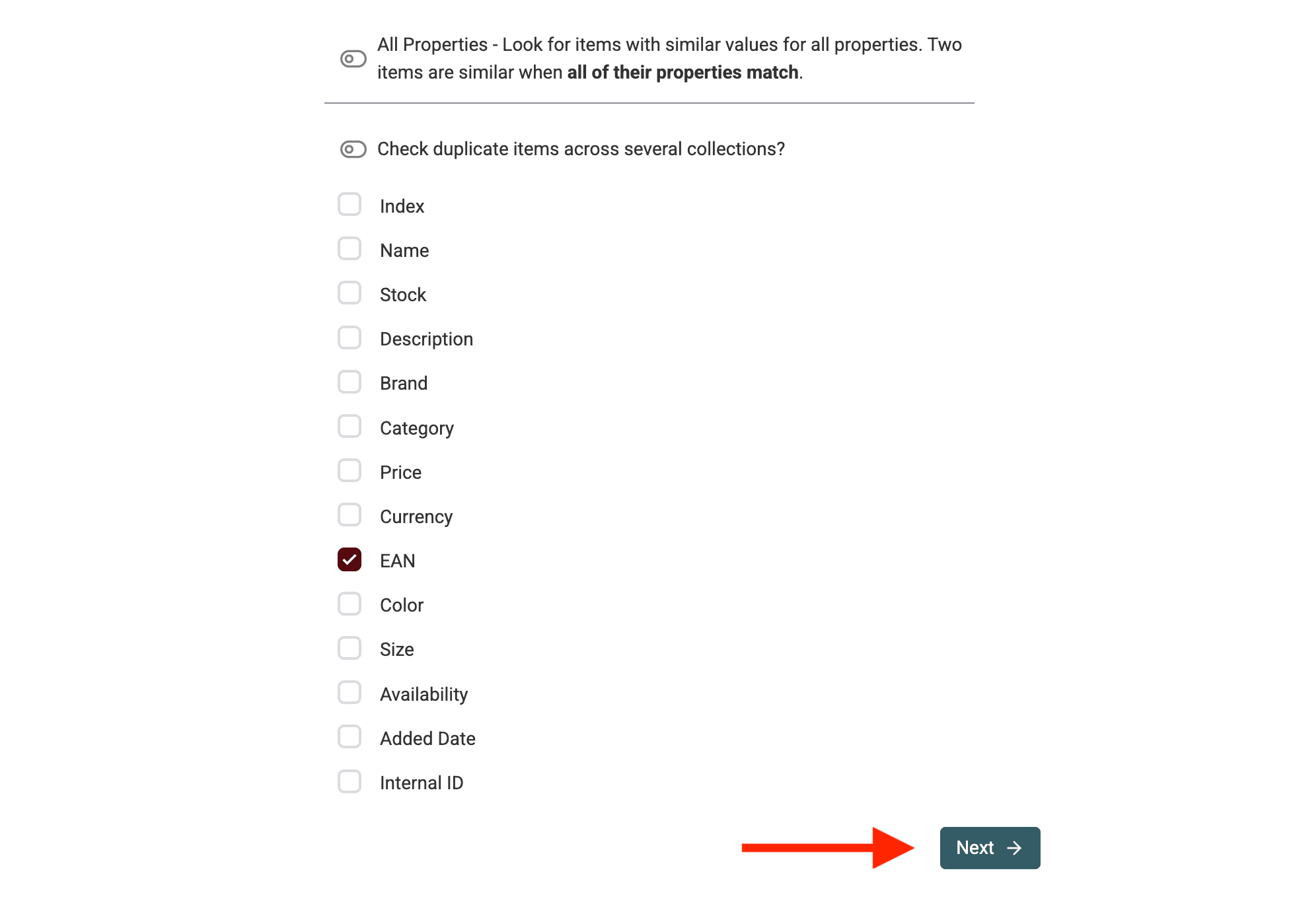 Select the properties to identify duplicates